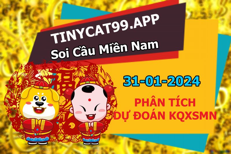 soi cầu xsmn 31 01 2024, soi cầu mn 31 01 2024, dự đoán xsmn 31/01/2024, btl mn 31 01 2024, dự đoán miền nam 31-01-2024, chốt số mn 31 01 2024, soi cau mien nam 31 01 2024