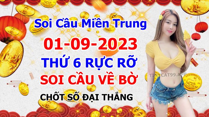 soi cầu xsmt 01-09-2023, soi cầu mt 01-09-2023, dự đoán xsmt 01-09-2023, btl mt 01-09-2023, dự đoán miền trung 01-09-2023, chốt số mt 01-09-2023, soi cau mien trung 01 09 2023