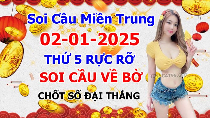 soi cầu xsmt 02-01-2025, soi cầu mt 02-01-2025, dự đoán xsmt 02-01-2025, btl mt 02-01-2025, dự đoán miền trung 02-01-2025, chốt số mt 02-01-2025, soi cau mien trung 02 01 2025