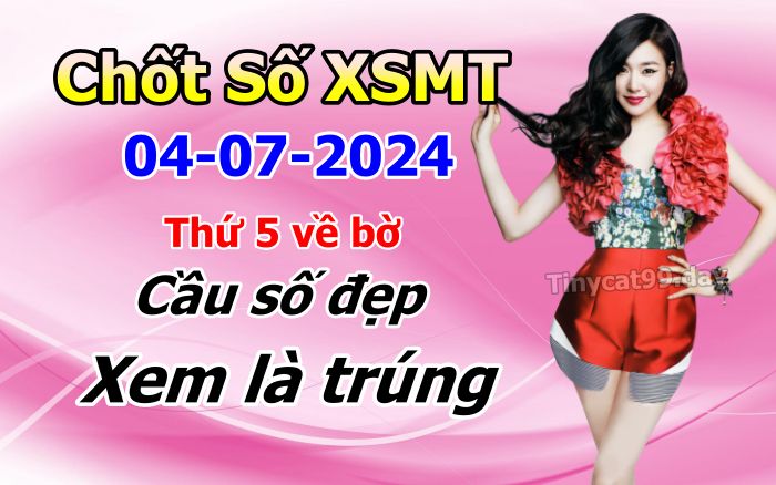 soi cầu xsmt 04-07-04-2024, soi cầu mt 04-07-2024, dự đoán xsmt 04-07-2024, btl mt 04-07-2024, dự đoán miền trung 04-07-2024, chốt số mt 04-07-2024, soi cau mien trung 04 07 2024