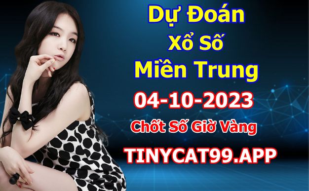 Soi cầu xsmt 04-10-2023, soi cầu mt 04-10-2023, dự đoán xsmt 04-10-2023, btl mt 04-10-2023, dự đoán miền trung 04-10-2023, chốt số mt 04-10-2023, soi cau mien trung 04 10 2023