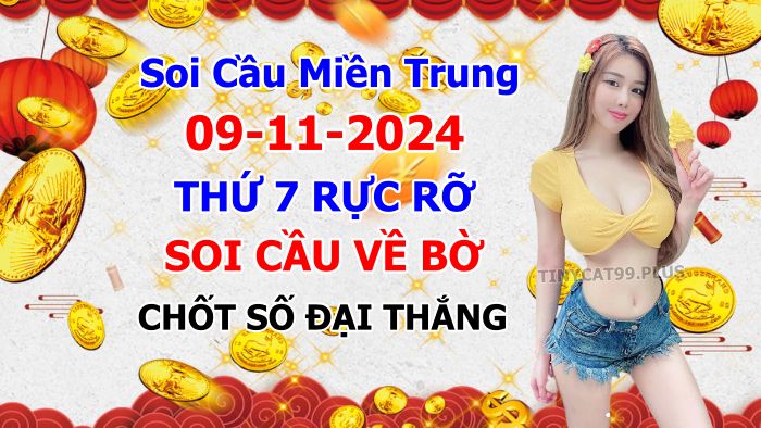 soi cầu xsmt 09-11-2024, soi cầu mt 09-11-2024, dự đoán xsmt 09-11-2024, btl mt 09-11-2024, dự đoán miền trung 09-11-2024, chốt số mt 09-11-2024, soi cau mien trung 09 11 2024