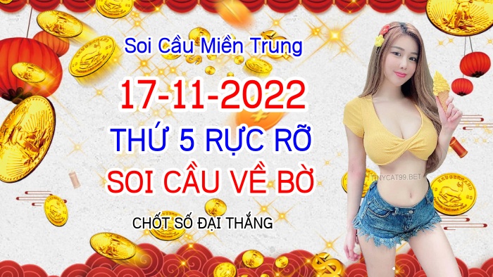 soi cầu xsmt 17-11-2022, soi cầu mt 17-11-2022, dự đoán xsmt 17-11-2022, btl mt 17-11-2022, dự đoán miền trung 17-11-2022, chốt số mt 17-11-2022, soi cau mien trung 10 11 2022