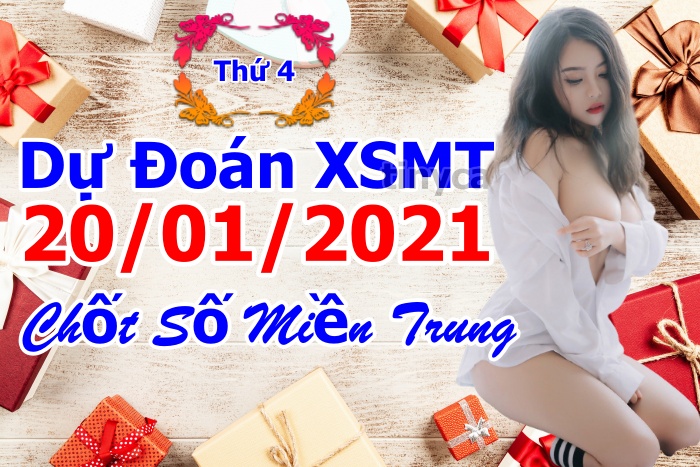 soi cầu xsmt 20-01-2021, soi cầu mt 20-01-2021, dự đoán xsmt 20-01-2021, btl mt 20-01-2021, dự đoán miền trung 20-01-2021, chốt số mt 20-01-2021, soi cau mien trung 20 01 2021