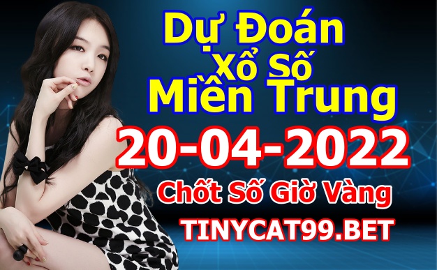 soi cầu xsmt 20-04-2022, soi cầu mt 20-04-2022, dự đoán xsmt 20-04-2022, btl mt 20-04-2022, dự đoán miền trung 20-04-2022, chốt số mt 20-04-2022, soi cau mien trung 20 04 2022