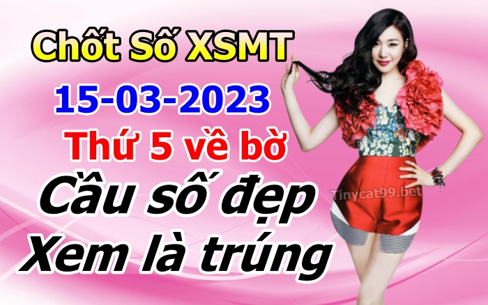 soi cầu xsmt 15-03-2023, soi cầu mt 15-03-2023, dự đoán xsmt 15-03-2022, btl mt 15-03-2023, dự đoán miền trung 15-03-2023, chốt số mt 15-03-2023, soi cau mien trung 15 03 2023