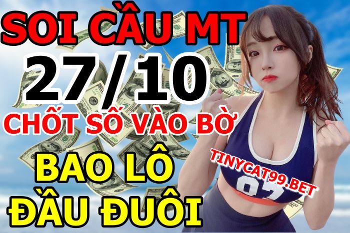 soi cầu xsmt 27-10-2021, soi cầu mt 27-10-2021, dự đoán xsmt 27-10-2021, btl mt 27-10-2021, dự đoán miền trung 27-10-2021, chốt số mt 27-10-2021, soi cau mien trung 27 10 2021