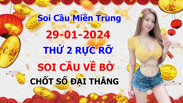 soi cầu xsmt 29 01 2024, soi cầu mt 29/01/2024, dự đoán xsmt 29-01-2024, btl mt 29 01 2024, dự đoán miền trung 29/01/2024, chốt số mt 29-01-2024, soi cau mien trung 29-01-2024